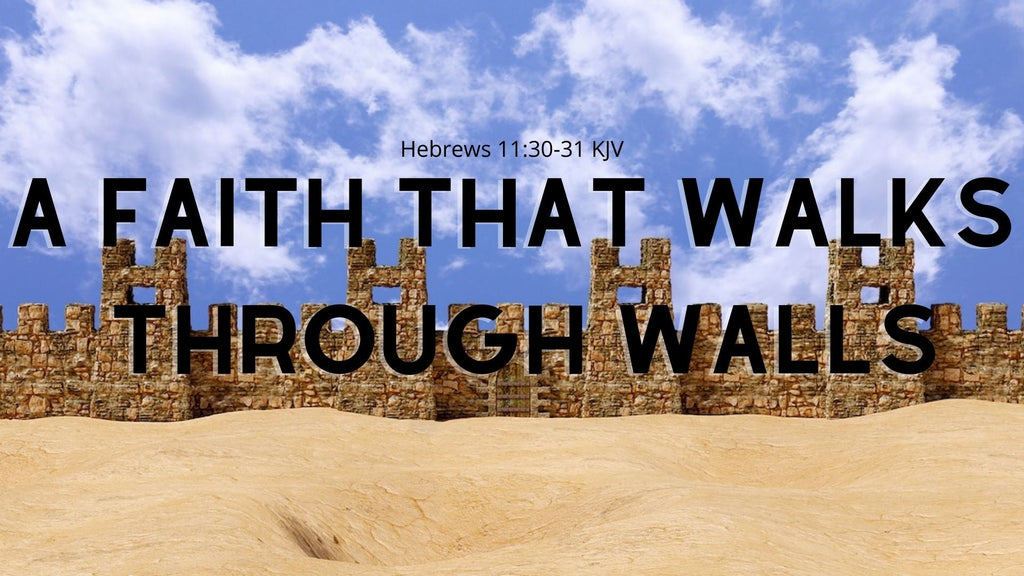 A Faith that Walks Through Walls- Audio Only