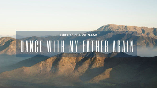 Dance With My Father Again - Audio Only