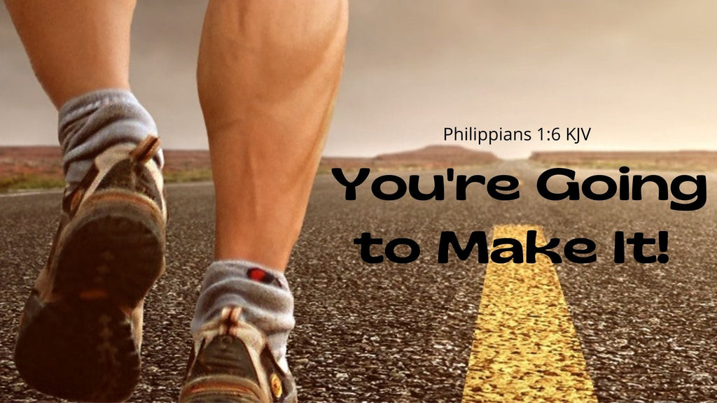 You're Going to Make It - Audio